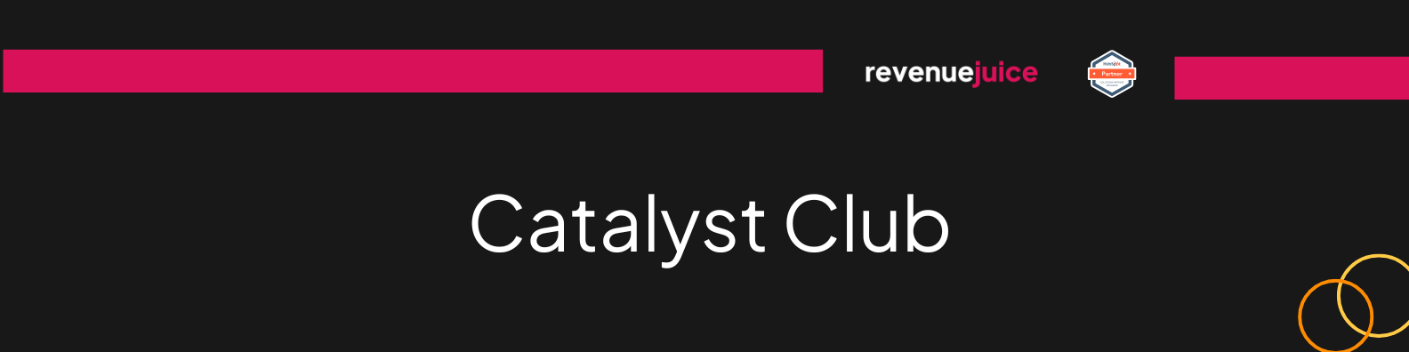 Catalyst Club banner Catalyst Club banner